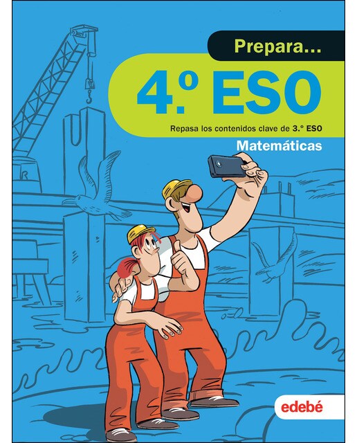 PREPARA MATEMÁTICAS 4.º ESO: Repasa los contenidos clave de 3.º de ESO de Matemáticas (Capa mole) 1