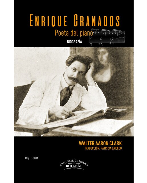 Enrique Granados Poeta del piano: Biografía