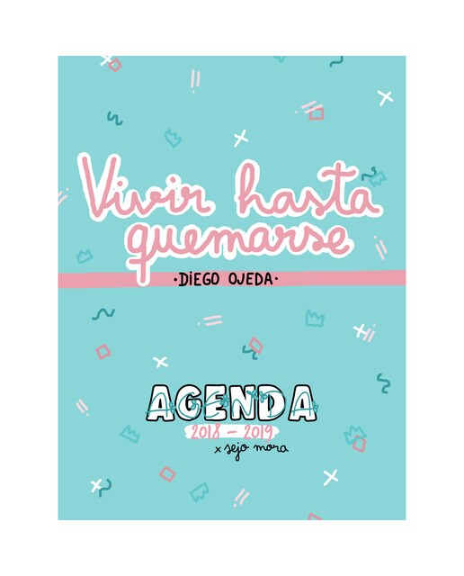 Imagem 0 de Agenda 2018-2019. Vivir hasta quemarse(Tapa dura)