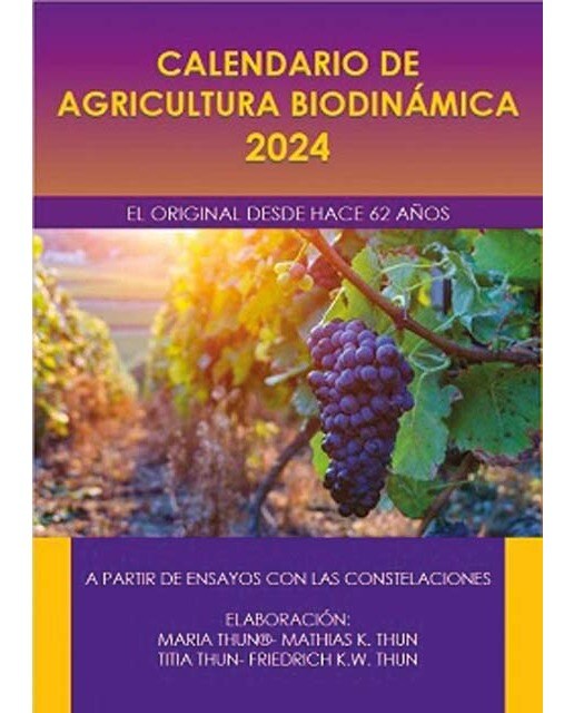 Calendario de agricultura biodinámica 2024.El ori