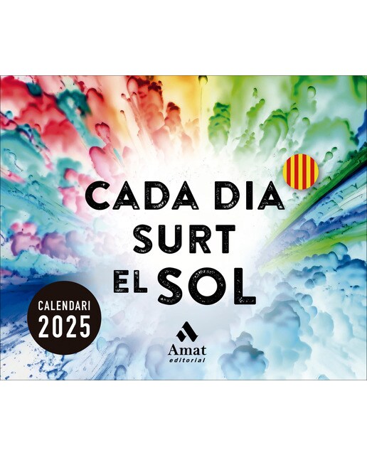 CALENDARI CADA DIA SURT EL SOL 2025