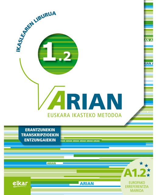 Imagem 0 de Arian A1.2 Ikaslearen liburua: (Erantzunak eta transkripzioak + CD audioa) (Capa mole)