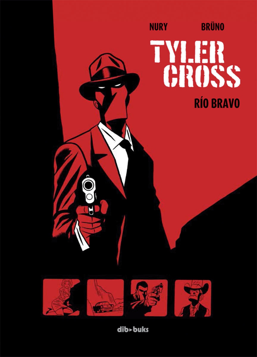 Tyler Cross 1: Río Bravo (Capa dura) 1