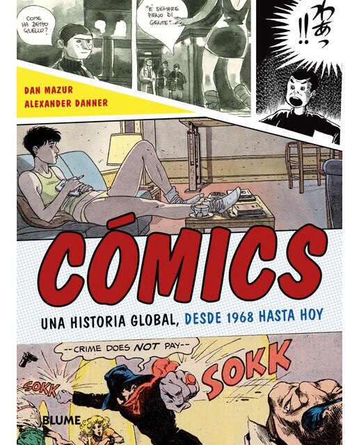 Cómics: Una historia global, desde 1968 hasta hoy(Tapa blanda) 1