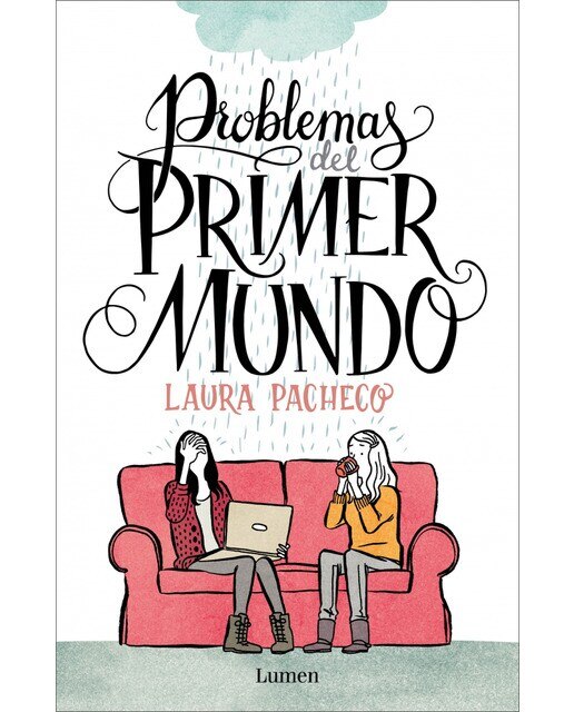 Imagen 0 de Problemas del primer mundo (Tapa blanda)