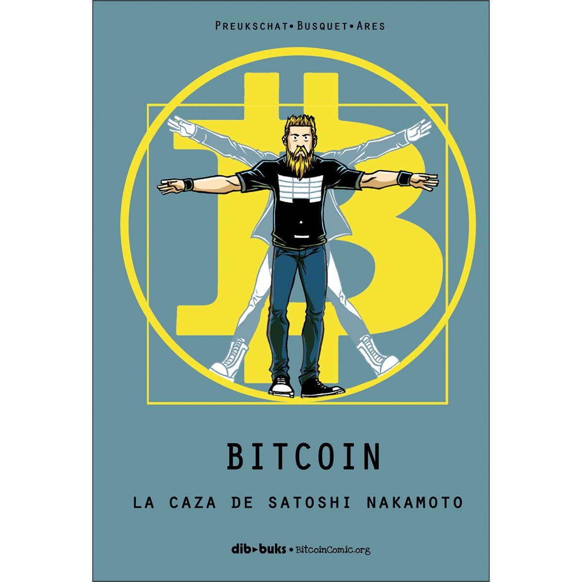 Bitcoin: La caza de Satoshi Nakamoto (Capa dura) 1
