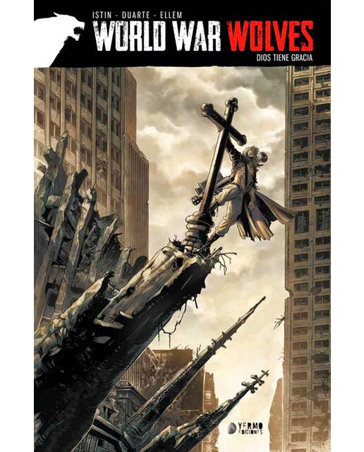 World war wolves. Dios tiene gracia