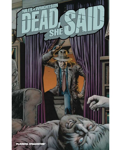 Dead, she said