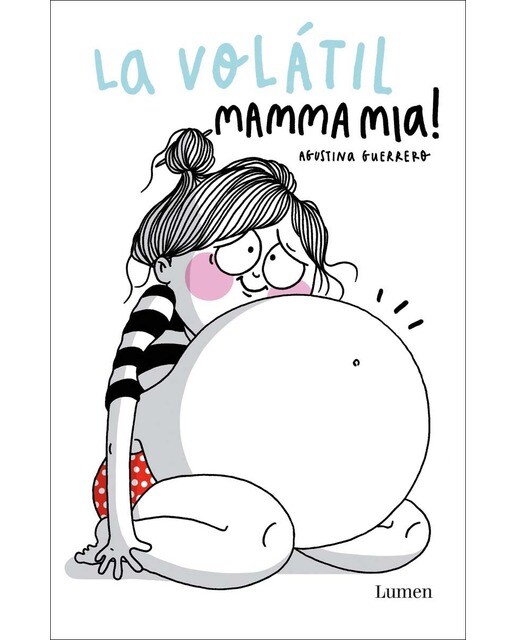 Imagen 0 de Mamma mia! (La Volátil)  (Tapa blanda)
