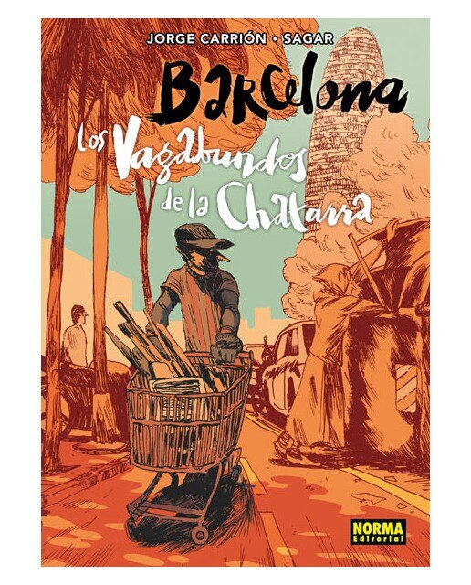 Barcelona, los vagabundos de la chatarra