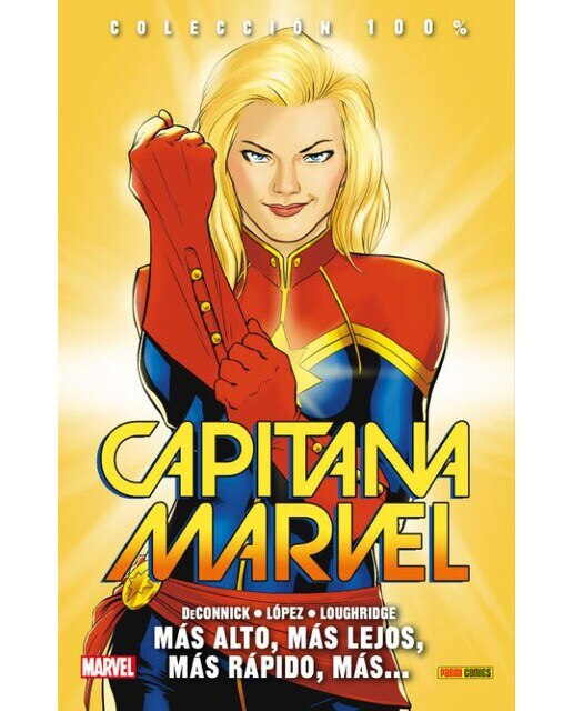Colección 100% Capitana Marvel 3. Más Alto, Más Lejos, Más...: MÁS ALTO, MÁS LEJOS, MÁS RÀPIDO,MÁS...