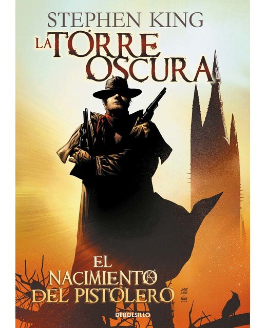 El nacimiento del pistolero (La Torre Oscura [cómic] 1)  (Tapa blanda Bolsillo) 1