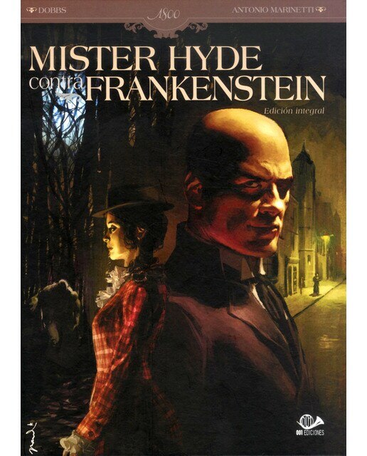 Imagen 0 de Mister hyde contra frankenstein (integral) (Tapa dura)