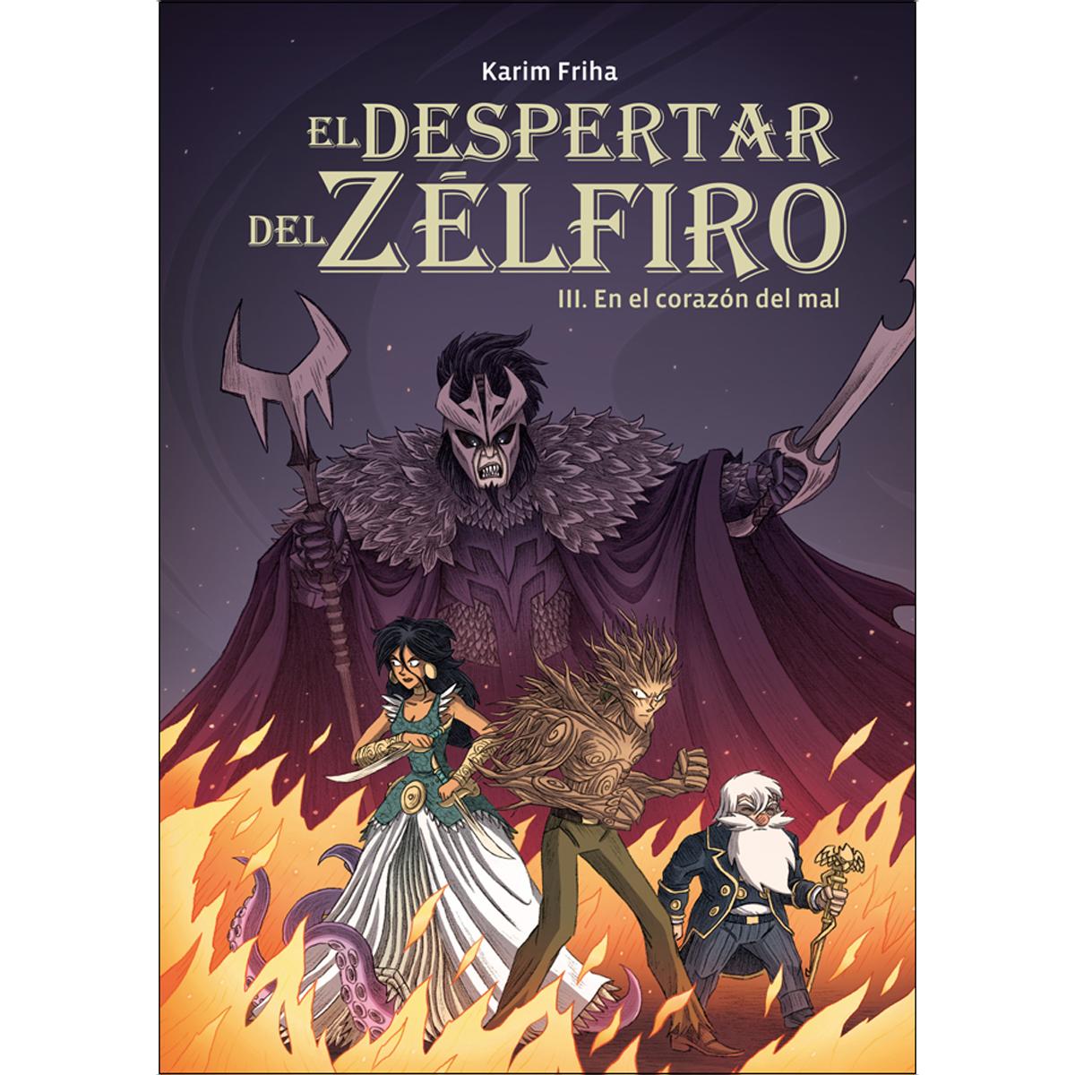 Imagen 0 de El despertar del Zélfiro 3: En el corazón del mal  (Tapa dura)