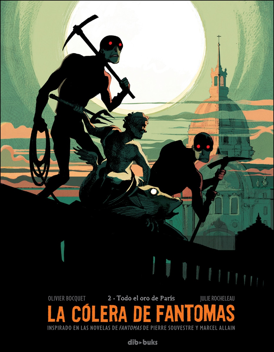La cólera de Fantomas 2: Todo el oro de París (Capa dura) 1
