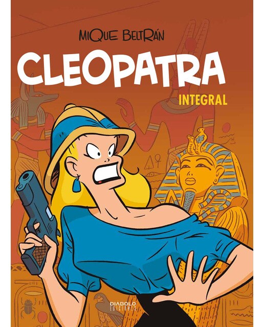 Cleopatra. Edicion Integral 1