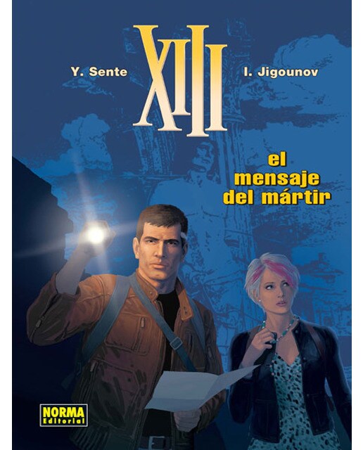 XIII 23: El mensaje del martir (Capa dura) 1