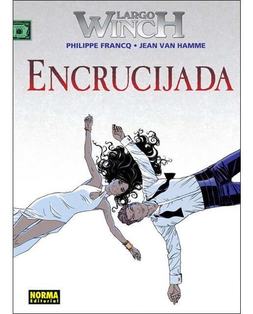 LARGO WINCH 19: ENCRUCIJADA (Capa dura) 1