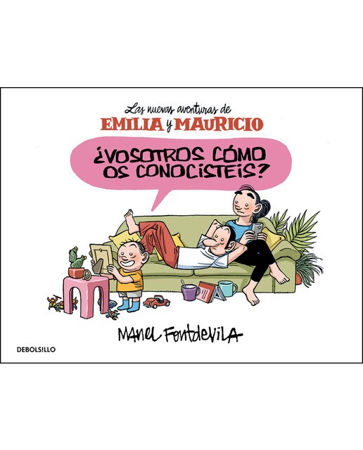Imagen 1 de ¿Vosotros cómo os conocistéis? (Emilia y Mauricio 1): Las nuevas aventuras de Emilia y Mauricio  (Tapa blanda)
