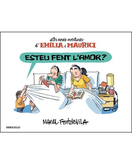 Imagen 0 de Esteu fent l'amor? (Emília i Maurici 2): Les noves aventures d'Emília i Maurici (Tapa blanda)