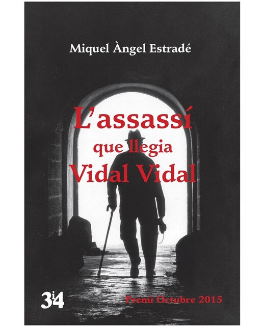 Imagen 0 de L'assassí que llegia Vidal Vidal (Tapa blanda)