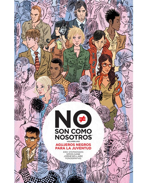 NO SON COMO NOSTROS: Agujeros negros para la juventud