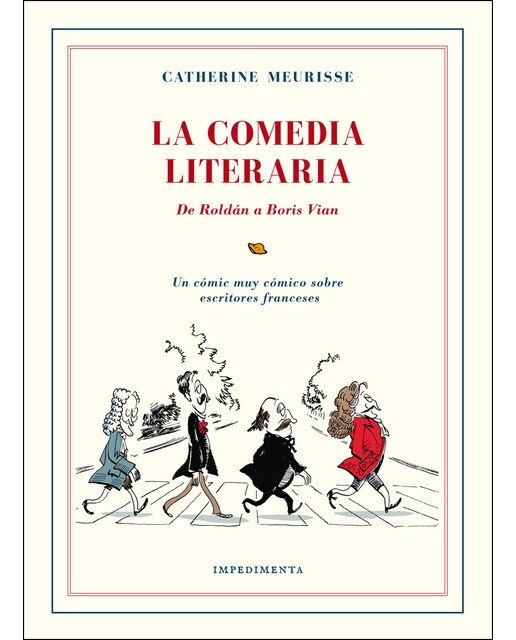 Imagen 0 de La Comedia Literaria: De Roldán a Boris Vian (Tapa blanda)