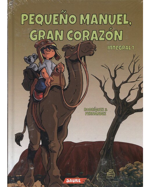 Imagen 0 de Pequeño Manuel, gran corazón (1)  (Tapa dura)