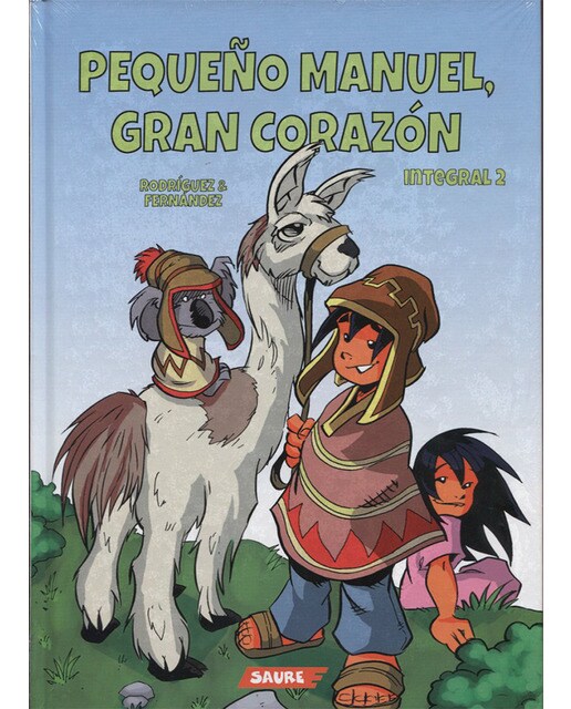 Imagen 0 de Pequeño Manuel, gran corazón (2)  (Tapa dura)