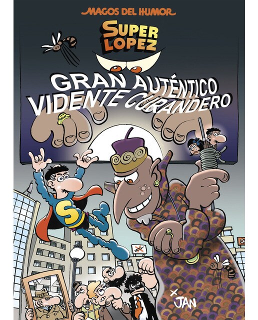 Superlópez. Gran Auténtico Vidente Curandero (Magos del Humor 177)  (Tapa dura) 1