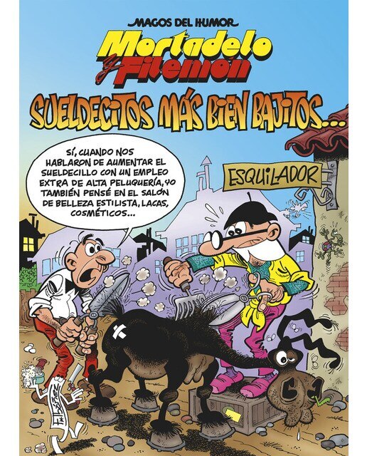 Mortadelo y Filemón. Sueldecitos más bien bajitos... (Magos del Humor 178) (Capa dura) 1