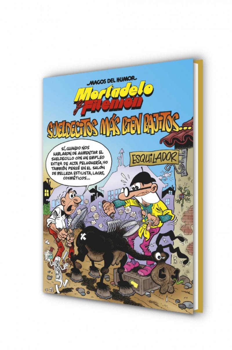 Mortadelo y Filemón. Sueldecitos más bien bajitos... (Magos del Humor 178) (Capa dura) 7