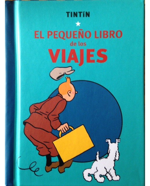 Tintín. El pequeño libro de los viajes