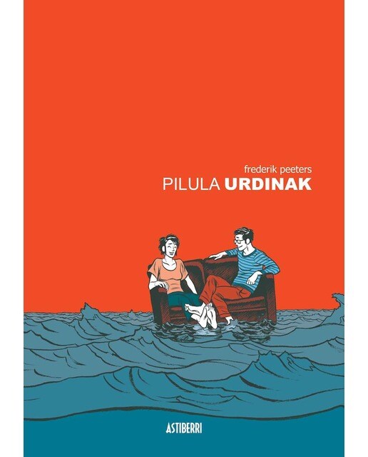 Imagem 0 de Pilula urdinak (Capa dura)