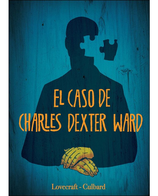 EL CASO DE CHARLES DEXTER WARD