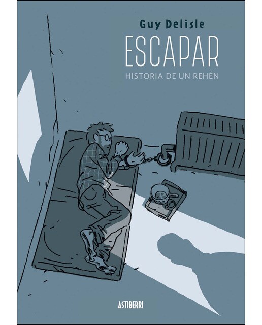 Imagen 0 de Escapar. Historia de un rehén (Tapa dura)