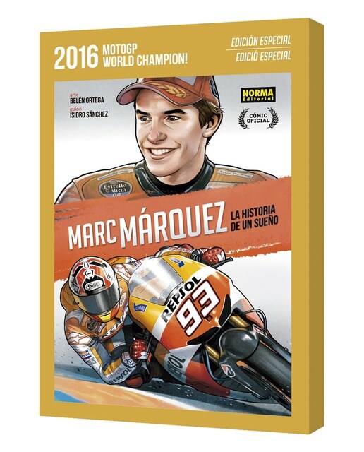 Marc Márquez. La historia de un sueño