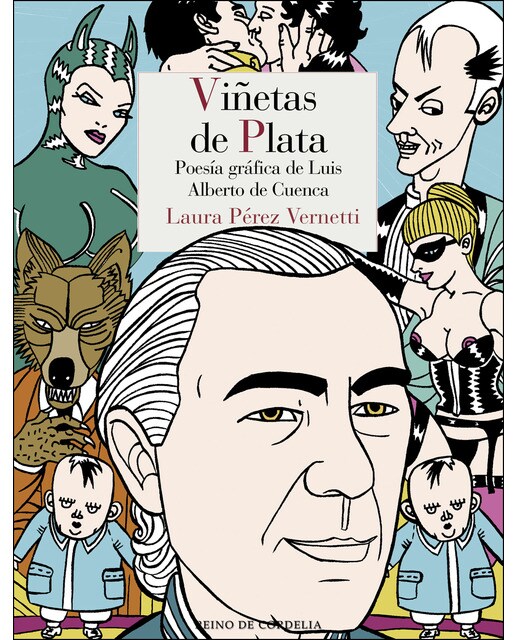 Imagen 1 de Viñetas de plata: Poesía gráfica de Luis Alberto de Cuenca  (Tapa dura)