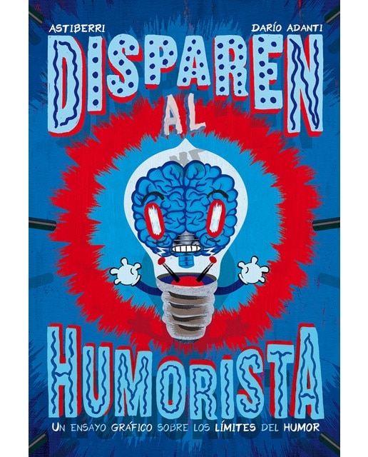 Imagen 1 de Disparen al humorista (Tapa dura)