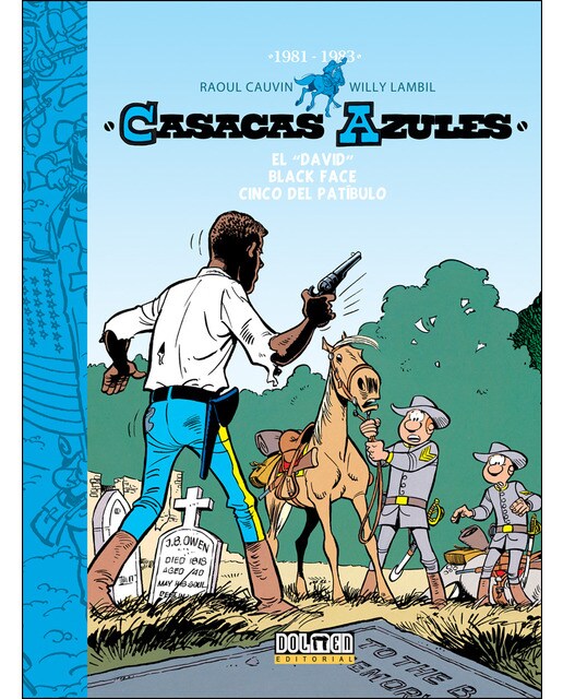 Imagen 0 de Casacas Azules 1981-1983  (Tapa dura)