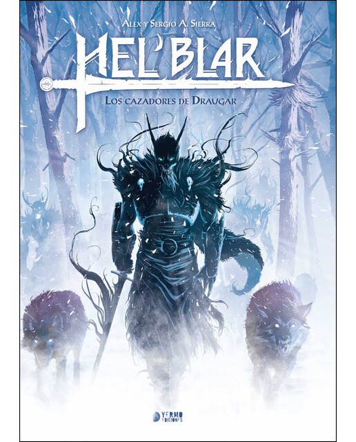 Hel'blar 01. Los Cazadores De Draugar 1
