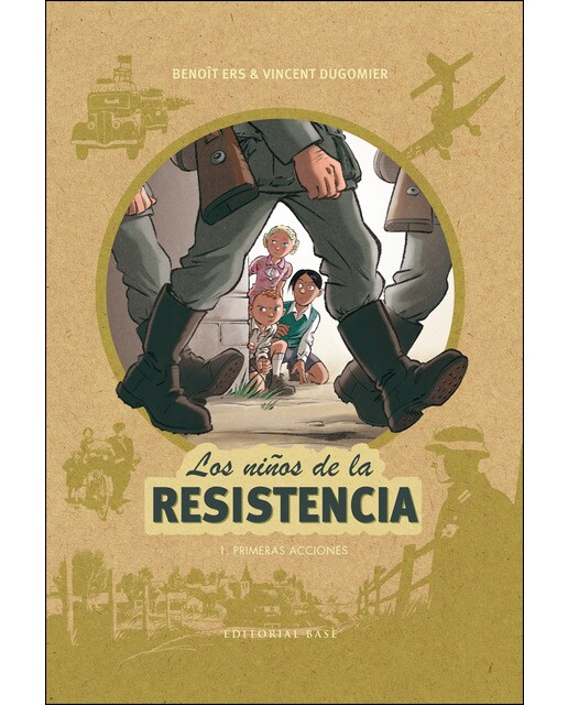 Imagen 0 de Los niños de la resistencia 1. Primeras acciones