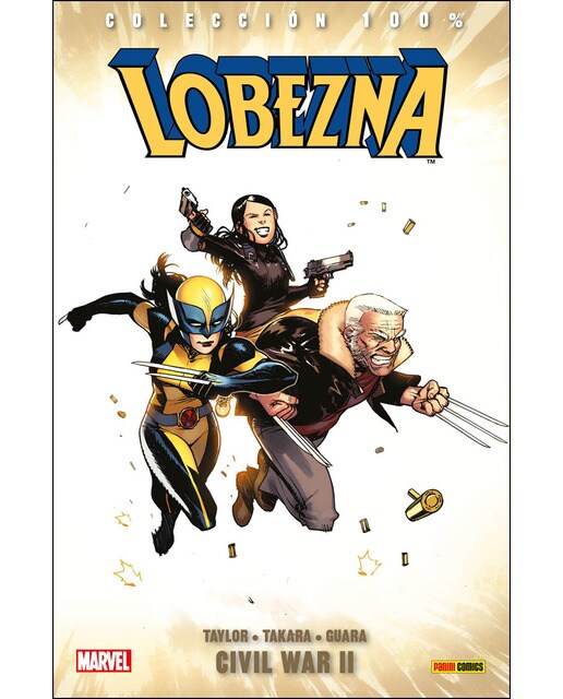 Imagen 0 de Colección 100% Lobezna 2. Civil War Ii: CIVIL WAR II  (Tapa blanda)