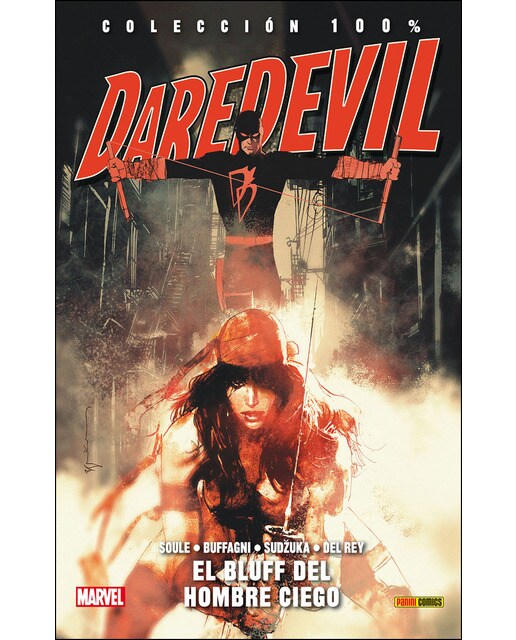 Colección 100% Daredevil: El Hombre Sin Miedo 10. El Bluff Del Hombre Ciego: EL BLUFF DEL HOMBRE CIEGO