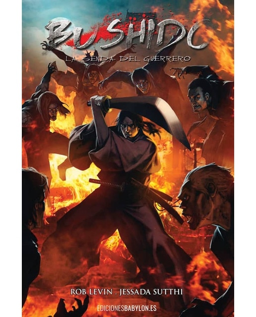 Bushido. La senda del guerrero