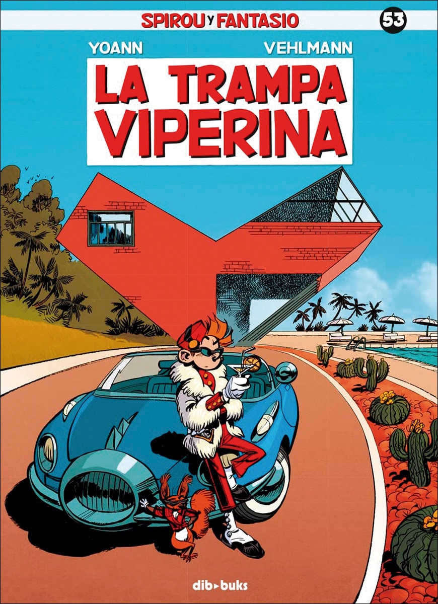Imagen 0 de Spirou y Fantasio 53. La trampa viperina (Tapa dura)