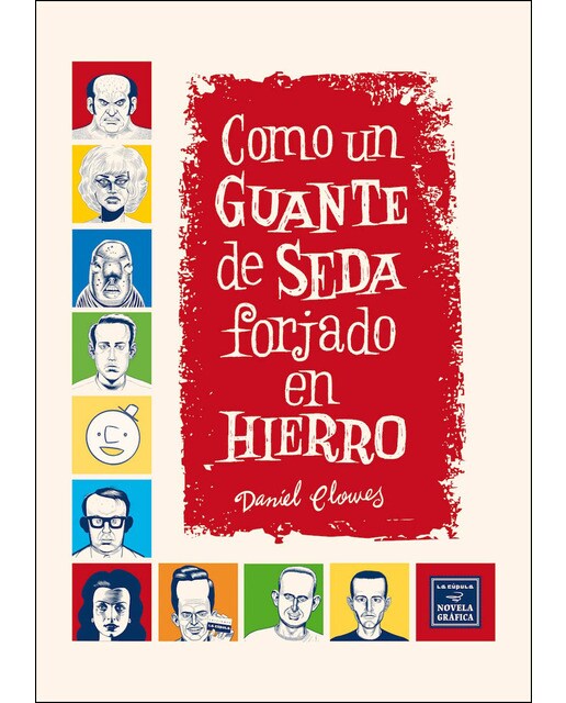 Como Un Guante De Seda Forjado En Hierro (Rustica 1