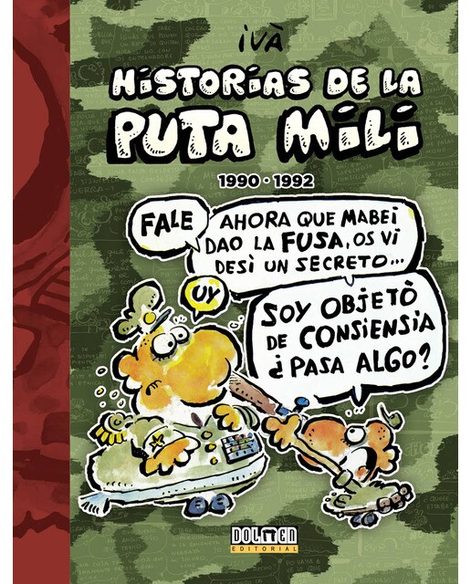 Historias de la Puta Mili. 1990 - 1992 1
