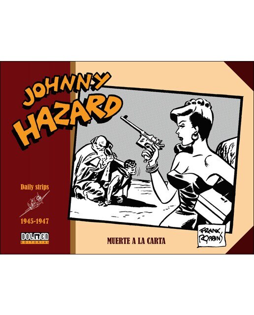 Imagen 0 de Johnny Hazard 1945-1947