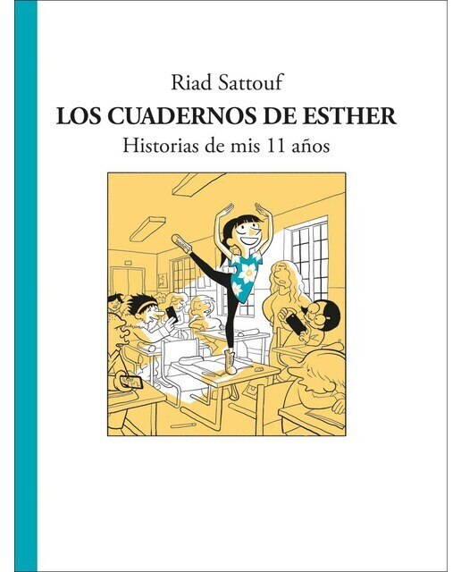 Imagen 0 de Los cuadernos de Esther 2 - Historias de mis 11 años: Historias de mis 11 años (Tapa dura)
